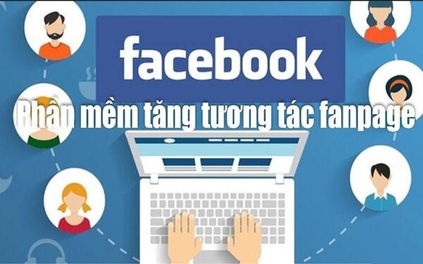 Phần mềm tăng tương tác trên facebook