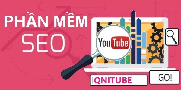 Ứng dụng phần mềm SEO Youtube